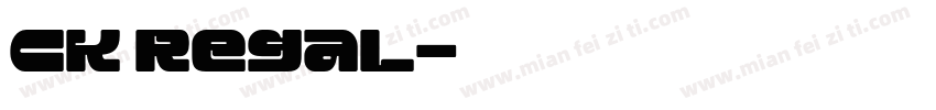CK Regal字体转换